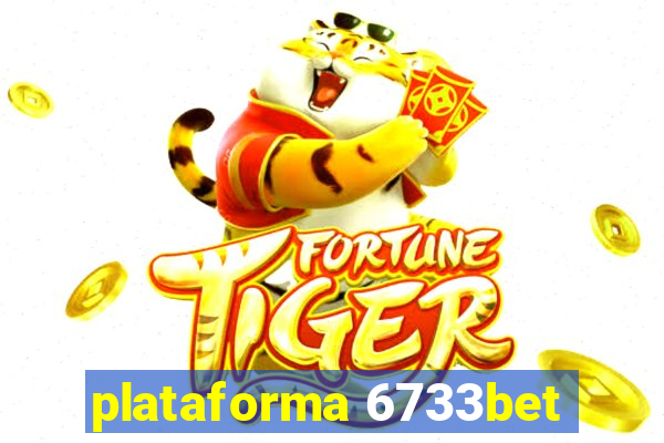 plataforma 6733bet